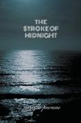 The Stroke of Midnight