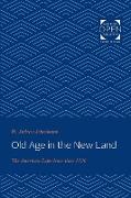 Old Age in the New Land