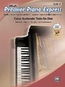 Premier Piano Express, Spanish Edition, Bk 4: An All-In-One Accelerated Course, Book & Online Audio/Software