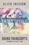 Unleashing the Power of the Holy Spirit: Bound Transcripts
