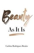 Beauty: As It Is
