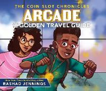 Arcade and the Golden Travel Guide