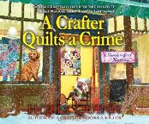 A Crafter Quilts a Crime