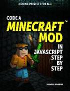 Code a Minecraft Mod in JavaScript Step by Step