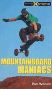 Mountainboard Maniacs