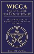 Wicca - Quick Guide for Practitioners