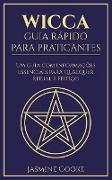 Wicca - Guia Rápido para Praticantes