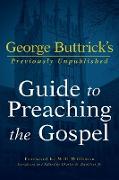 George Buttrick's Guide to Preaching the Gospel