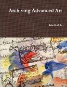 Archiving Advanced Art