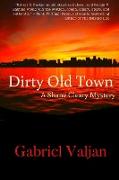 Dirty Old Town