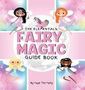 The Elementals, Fairy Magic Guide Book