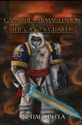 Galactic Armageddon: The Canon Guards