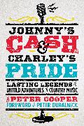 Johnny's Cash and Charley's Pride