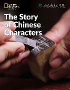 The Story of Chinese Characters: China Showcase Library