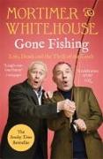 Mortimer & Whitehouse: Gone Fishing