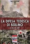 La difesa tedesca di Berlino