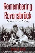 Remembering Ravensbrück