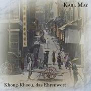 Khong-Kheou, das Ehrenwort