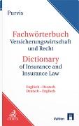 Wörterbuch Versicherungswirtschaft und -recht