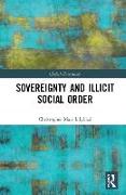 Sovereignty and Illicit Social Order