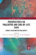 Perspectives on Palliative and End-of-Life Care