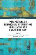 Perspectives on Behavioural Interventions in Palliative and End-of-Life Care