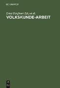 Volkskunde-Arbeit