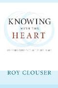 Knowing with the Heart: Religious Experience and Belief in God