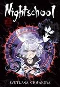 Nightschool: The Weirn Books Collector's Edition, Vol. 1