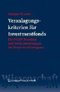 Veranlagungskriterien für Investmentfonds
