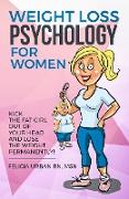 Weight Loss Psychology for Women