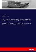Life, Labours, and Writings of Caesar Malan