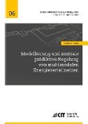 Modellierung und zentrale prädiktive Regelung von multimodalen Energieverteilnetzen