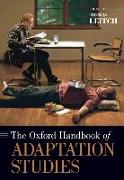 The Oxford Handbook of Adaptation Studies