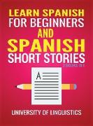 Learn Spanish For Beginners AND Spanish Short Stories