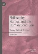 Philosophy, Humor, and the Human Condition