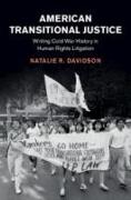 American Transitional Justice: Writing Cold War History in Human Rights Litigation