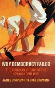 Why Democracy Failed