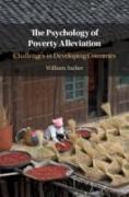 The Psychology of Poverty Alleviation: Challenges in Developing Countries