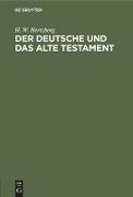 Der Deutsche und das Alte Testament