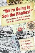 "We're Going to See the Beatles!"