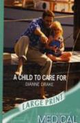 A Child to Care for