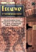 Broadway by Special Arrangement (Jazz-Style Arrangements with a "variation"): Clarinet, Book & CD [With Includes CD]