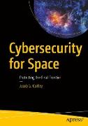 Cybersecurity for Space