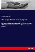 The Gospel Book of Saint Margaret