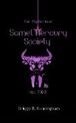 The Mysterious Samel Mercury Society