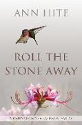 Roll the Stone Away