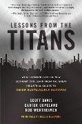 Lessons from the Titans: What Companies in the New Economy Can Learn from the Great Industrial Giants to Drive Sustainable Success