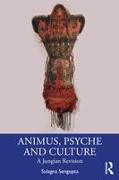 Animus, Psyche and Culture