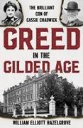 Greed in the Gilded Age